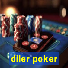 diler poker