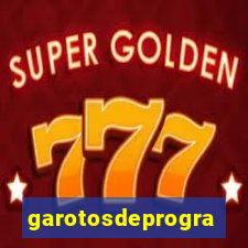 garotosdeprogramas