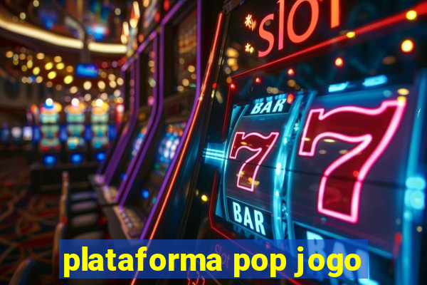 plataforma pop jogo