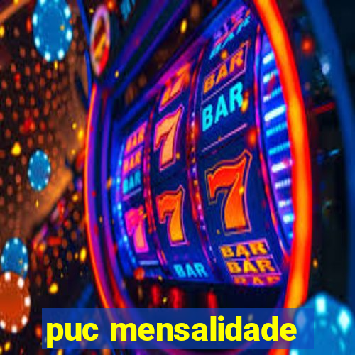 puc mensalidade