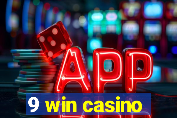 9 win casino