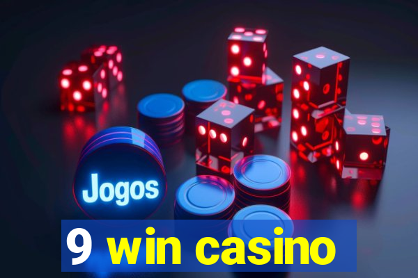 9 win casino