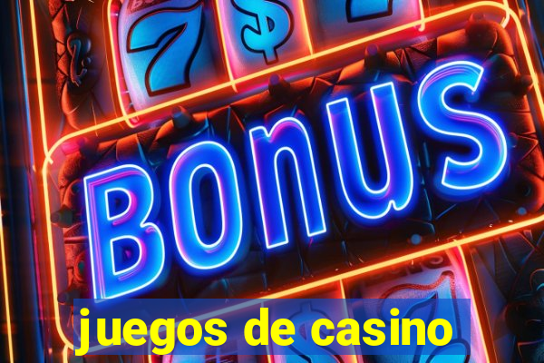 juegos de casino