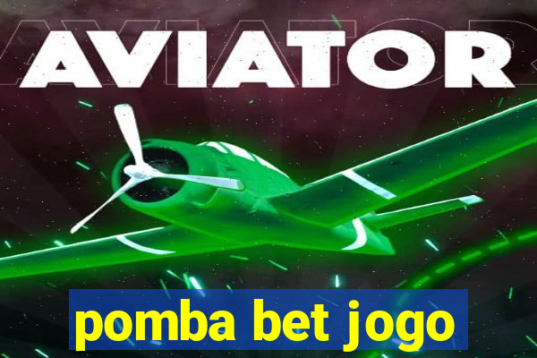 pomba bet jogo