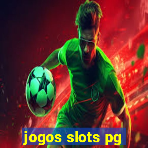 jogos slots pg