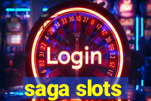 saga slots