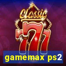 gamemax ps2