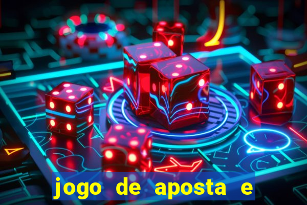 jogo de aposta e ganha dinheiro de verdade