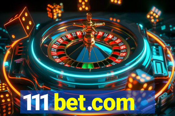 111 bet.com