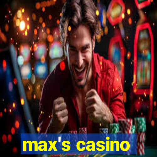 max's casino