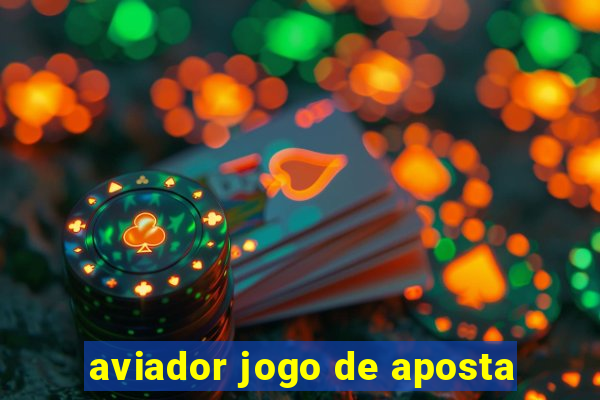 aviador jogo de aposta