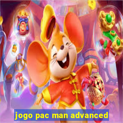 jogo pac man advanced