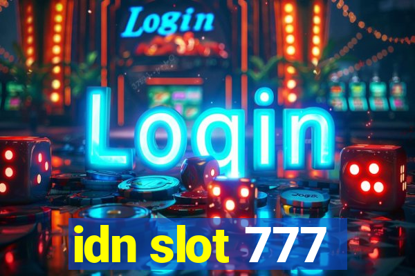 idn slot 777