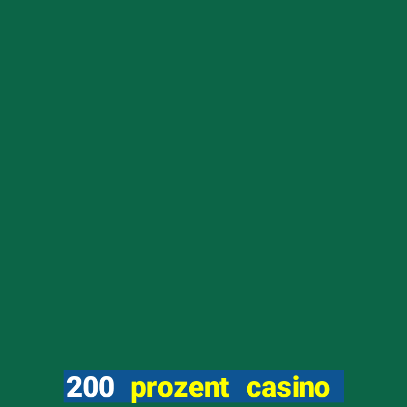 200 prozent casino bonus mga