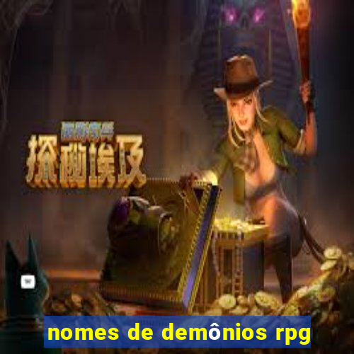 nomes de demônios rpg