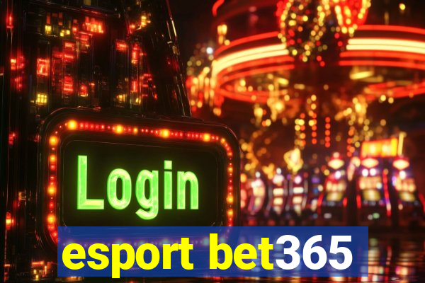 esport bet365