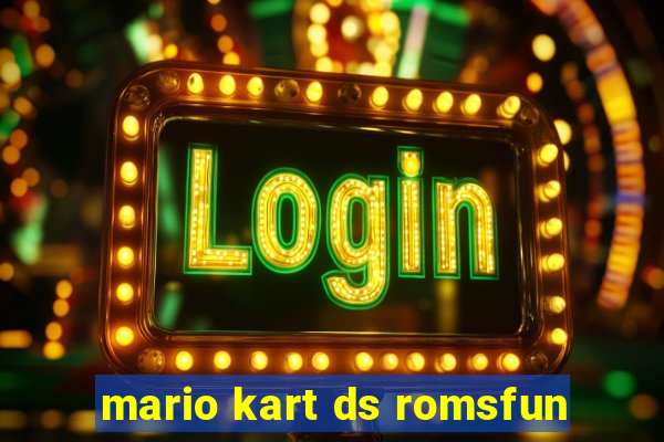 mario kart ds romsfun