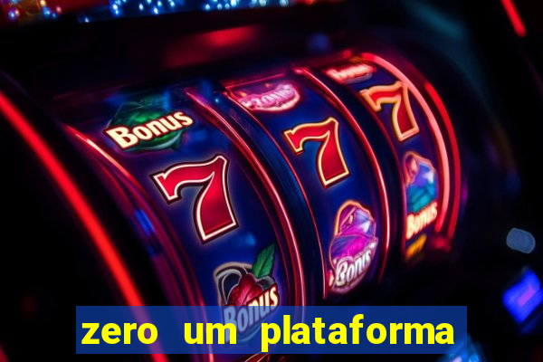 zero um plataforma de jogos