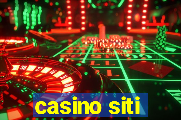 casino siti