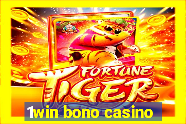 1win bono casino