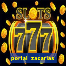 portal zacarias jo茫o miguel