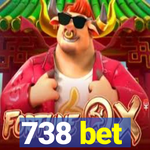 738 bet