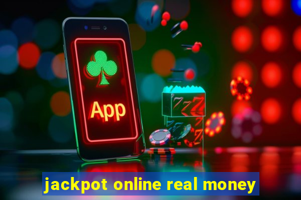 jackpot online real money