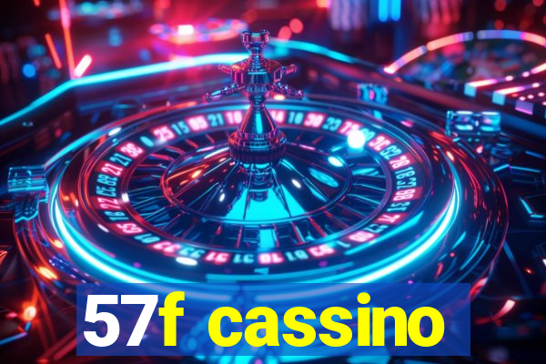 57f cassino