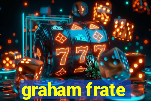 graham frate