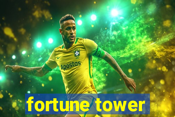 fortune tower