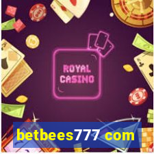 betbees777 com