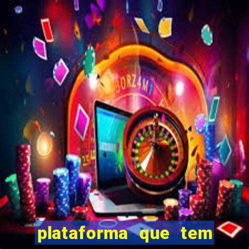 plataforma que tem o fortune tiger