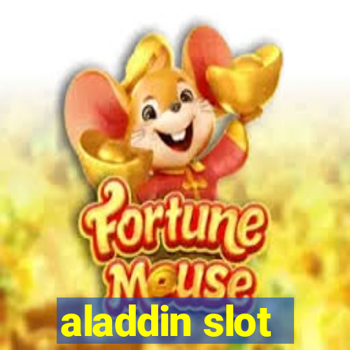 aladdin slot