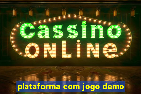 plataforma com jogo demo