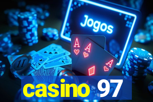 casino 97