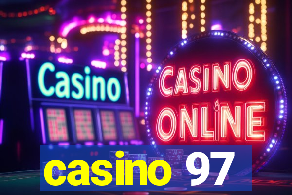 casino 97