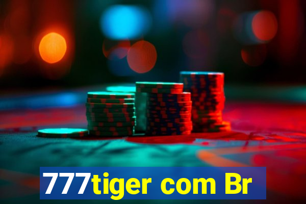 777tiger com Br