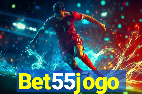 Bet55jogo