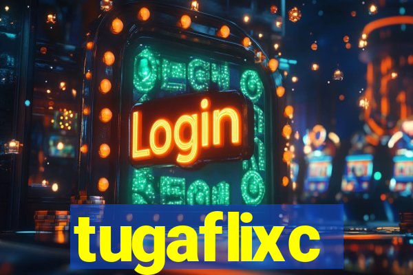 tugaflixc