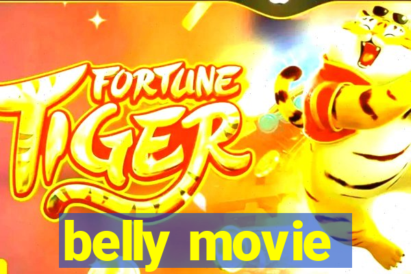 belly movie