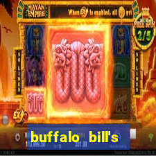 buffalo bill's hotel and casino