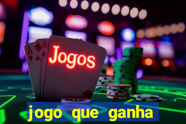 jogo que ganha dinheiro para andar