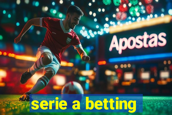 serie a betting