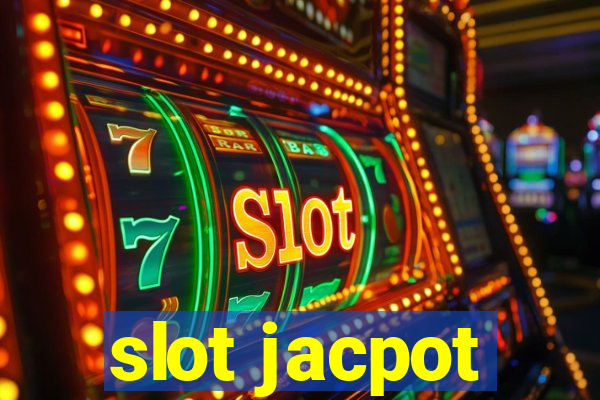 slot jacpot