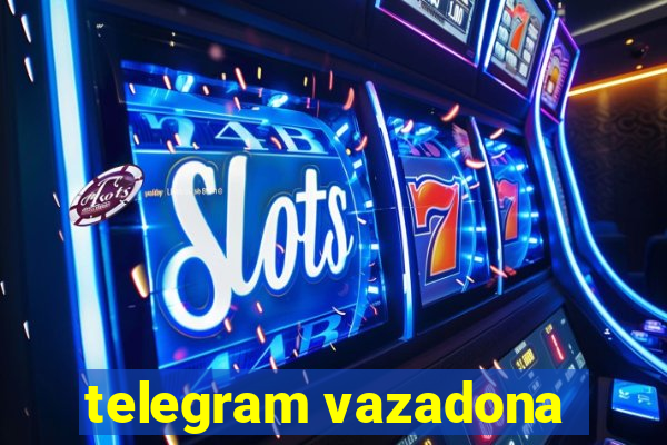 telegram vazadona