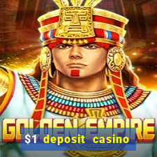 $1 deposit casino nz 2022