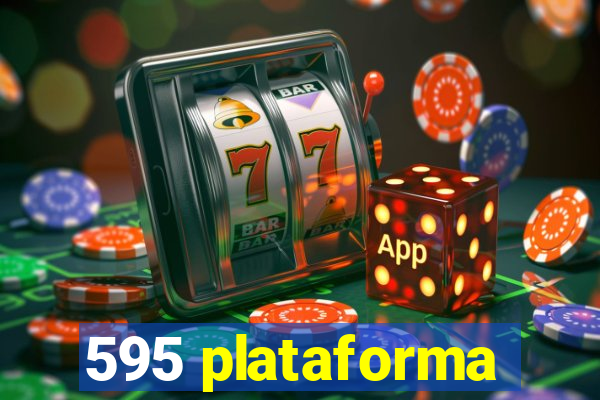 595 plataforma