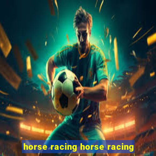 horse racing horse racing