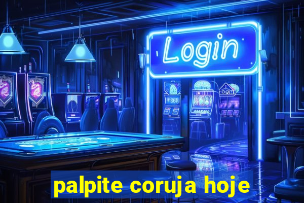 palpite coruja hoje