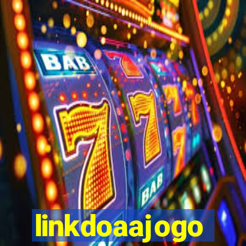 linkdoaajogo